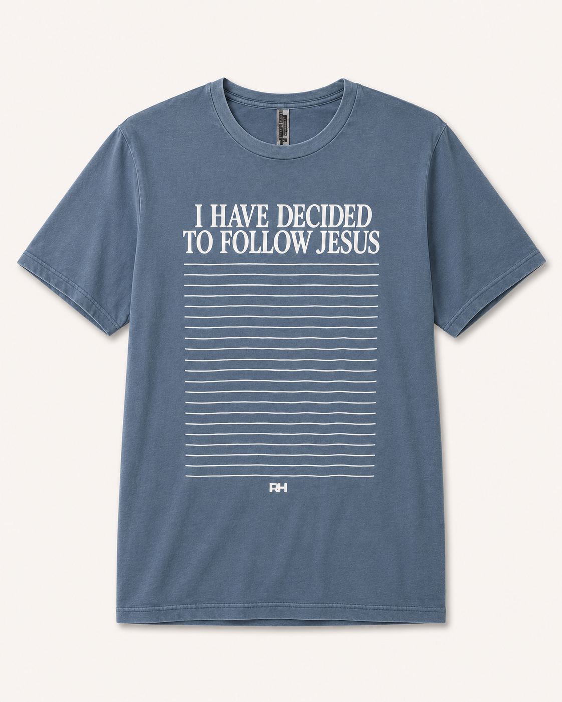 "I Have Decided to Follow Jesus" Tee