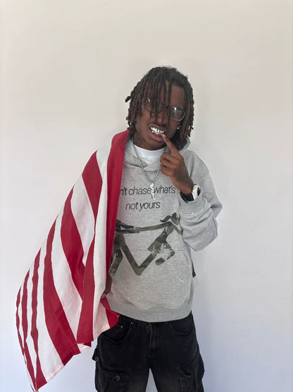 "Don't chase" Hoodie